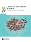 Image for Labour and Skills Demand in Alberta Insights Using Big Data Intelligence