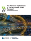 Image for Tax revenue implications of decarbonising road transport : scenarios for Slovenia