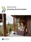 Image for OECD Rural Studies Unlocking Rural Innovation