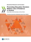 Image for Educational Research and Innovation Promoting Education Decision Makers&#39; Use of Evidence in Austria