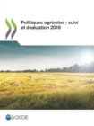 Image for Politiques agricoles : suivi et evaluation 2019