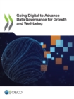 Image for Going Digital to Advance Data Governance for Growth and Well-being