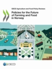 Image for Policies for the Future of Farming and Food in Norway