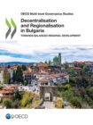 Image for OECD Multi-Level Governance Studies Decentralisation and Regionalisation in Bulgaria Towards Balanced Regional Development