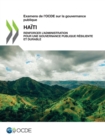 Image for Examens de l&#39;OCDE sur la gouvernance publique : Haiti Renforcer l&#39;administration pour une gouvernance publique resiliente et durable