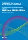 Image for Global Forum on Transparency and Exchange of Information for Tax Purposes: Russian Federation 2021 (Second Round, Phase 1) Peer Review Report on the Exchange of Information on Request
