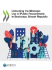 Image for Unlocking the Strategic Use of Public Procurement in Bratislava, Slovak Republic