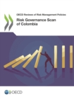 Image for OECD Reviews of Risk Management Policies Risk Governance Scan of Colombia