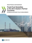 Image for Fossil-fuel subsidies in the EU&#39;s eastern partner countries