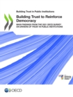Image for Building Trust in Public Institutions Building Trust to Reinforce Democracy Main Findings from the 2021 OECD Survey on Drivers of Trust in Public Institutions