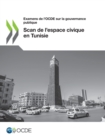 Image for Examens de l&#39;OCDE sur la gouvernance publique Scan de l&#39;espace civique en Tunisie