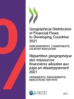 Image for Geographical Distribution of Financial Flows to Developing Countries 2021 Disbursements, Commitments, Country Indicators