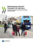 Image for Redesigning Ireland&#39;s Transport for Net Zero Towards Systems that Work for People and the Planet