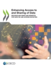 Image for Enhancing access to and sharing of data : reconciling risks and benefits for data re-use across societies
