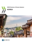 Image for OECD Reviews of Pension Systems: Korea