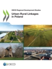 Image for OECD Regional Development Studies Urban-Rural Linkages in Poland