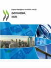Image for Kajian Kebijakan Investasi OECD Indonesia 2020