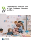 Image for Good Practice for Good Jobs in Early Childhood Education and Care