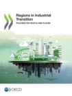 Image for Regions in industrial transition : policies for people and places