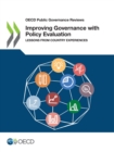 Image for OECD Public Governance Reviews Improving Governance With Policy Evaluation Lessons From Country Experiences