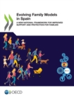 Image for Evolving Family Models in Spain A New National Framework for Improved Support and Protection for Families