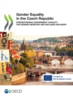 Image for Gender Equality in the Czech Republic Strengthening Government Capacity for Gender-Sensitive and Inclusive Recovery