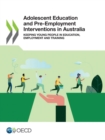 Image for Adolescent Education and Pre-Employment Interventions in Australia Keeping Young People in Education, Employment and Training
