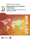Image for OECD Development Pathways Multi-Dimensional Review of Viet Nam Towards an Integrated, Transparent and Sustainable Economy