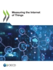 Image for Measuring the Internet of Things