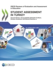 Image for OECD Reviews of Evaluation and Assessment in Education Student Assessment in Turkey - Hannah Kitchen