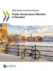 Image for OECD Public Governance Reviews Public Governance Monitor of Sweden