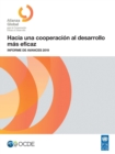 Image for Hacia Una Cooperacion Al Desarrollo Mas Eficaz Informe De Avances 2019