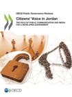 Image for OECD Public Governance Reviews Citizens&#39; Voice in Jordan The Role of Public Communication and Media for a More Open Government