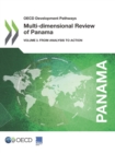 Image for Oecd Development Pathways Multi-dimensional Review of Panama - Vol. 3: From Analysis to Action.