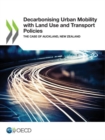 Image for Decarbonising urban mobility with land use and transport policies