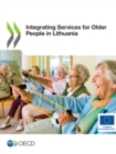 Image for Integrating Services for Older People in Lithuania