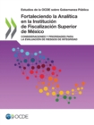 Image for Fortaleciendo la Analitica en la Institucion de Fiscalizacion Superior de Mexico