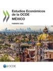 Image for Estudios Económicos De La Ocde: México 2022