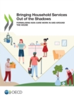 Image for Bringing Household Services Out of the Shadows Formalising Non-Care Work in and Around the House