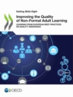 Image for Improving the quality of non-formal adult learning : learning from European best practices on quality assurance