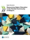 Image for Higher Education Resourcing Higher Education in the Flemish Community of Belgium