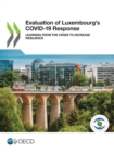 Image for Evaluation of Luxembourg&#39;s COVID-19 Response Learning from the Crisis to Increase Resilience
