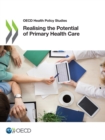 Image for Realising the Potential of Primary Health Care