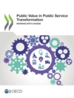 Image for Public Value in Public Service Transformation Working with Change
