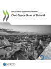 Image for OECD Public Governance Reviews Civic Space Scan of Finland