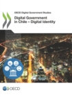 Image for OECD digital government studies Digital government in Chile: digital identity.