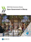 Image for OECD public governance reviews Open government in Biscay.