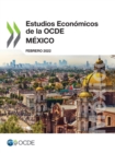 Image for Estudios Economicos de la Ocde: Mexico 2022