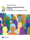 Image for Adapting Regional Policy in Korea