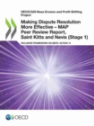 Image for Making Dispute Resolution More Effective - MAP Peer Review Report, Saint Kitts and Nevis (Stage 1)